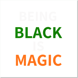 (BEING) BLACK (IS) MAGIC - FAMU Posters and Art